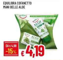 IperFamila Equilibra cofanetto mani belle aloe offerta