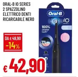 IperFamila Oral-b io series 2 spazzolino elettrico denti ricaricabile nero offerta