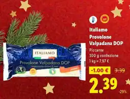 Lidl Italiamo Provolone Valpadana DOP offerta