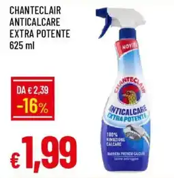 IperFamila Chanteclair anticalcare extra potente offerta