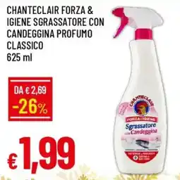 IperFamila Chanteclair forza & igiene sgrassatore con candeggina profumo classico offerta