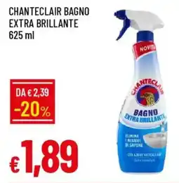 IperFamila Chanteclair bagno extra brillante offerta