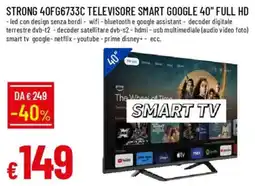 IperFamila STRONG 40FG6733C TELEVISORE SMART GOOGLE 40" FULL HD offerta