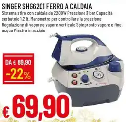 IperFamila SINGER SHG6201 FERRO A CALDAIA offerta