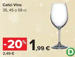 Carrefour Calici Vino offerta