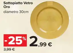 Carrefour Sottopiatto Vetro Oro offerta