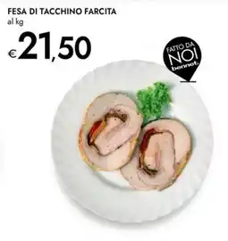 Bennet Fesa di tacchino farcita offerta