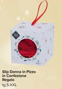 Carrefour Slip Donna in Pizzo in confezione regalo offerta