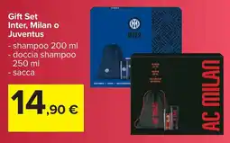 Carrefour Gift Set Inter, Milan o Juventus shampoo offerta