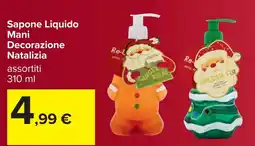 Carrefour Sapone Liquido Mani Decorazione Natalizia offerta