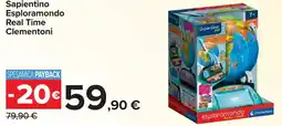 Carrefour Sapientino Esploramondo Real Time Clementoni offerta