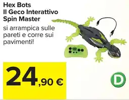 Carrefour Hex Bots Il Geco Interattivo Spin Master offerta