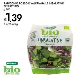 Bennet Radicchio rosso e valeriana le insalatine BENNET BIO offerta