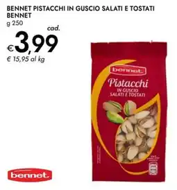 Bennet Bennet pistacchi in guscio salati e tostati BENNET offerta