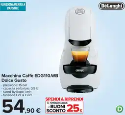 Carrefour DeLonghi Macchina Caffè EDG110.WB Dolce Gusto offerta