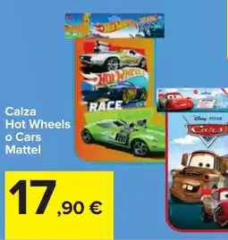 Carrefour Calza Hot Wheels o Cars Mattel offerta