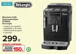 Carrefour De Longhi Macchina Caffè Superautomatica ECAM13 offerta