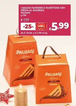 Bennet I golosi pandoro o panettone con crema al gianduia PALUANI offerta