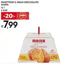 Bennet Panettone il gran nocciolato MAINA offerta