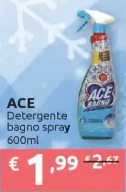 Ipersoap ACE Detergente bagno spray offerta