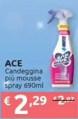 Ipersoap ACE Candeggina più mousse spray offerta
