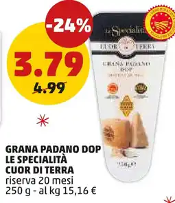 PENNY Grana padano dop LE SPECIALITÀ CUOR DI TERRA offerta