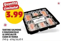 PENNY Tartine salmone e mazzancolle LE SPECIALITÀ CUOR DI TERRA offerta