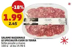 PENNY Salame nazionale le specialità cuor di terra fette posate a mano offerta