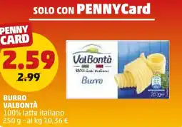 PENNY Burro valbontà 100% latte italiano offerta