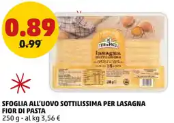 PENNY Sfoglia all'uovo sottilissima per lasagna FIOR DI PASTA offerta