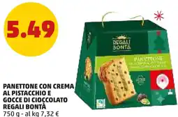 PENNY Panettone con crema al pistacchio e gocce di cioccolato REGALI BONTÀ offerta