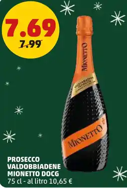 PENNY Prosecco valdobbiadene MIONETTO DOCG offerta