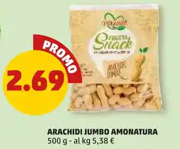 PENNY Arachidi jumbo AMONATURA offerta