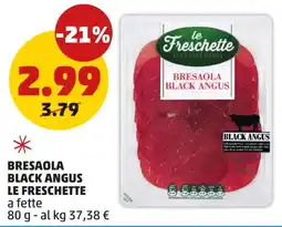 PENNY Bresaola black angus le freschette a fette offerta