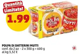 PENNY Polpa di datterini MUTTI offerta
