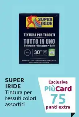 Ipersoap SUPER IRIDE Tintura per tessuti offerta
