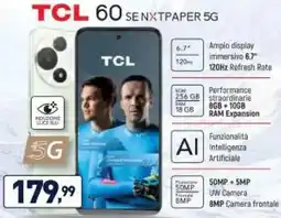 Unieuro TCL 60 SENXTPAPER 5G offerta