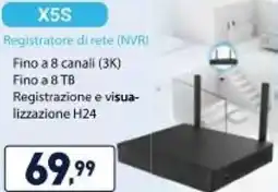 Unieuro EZVIZ X5S Registratore di rete (NVR) offerta