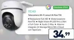 Unieuro tp-link TC40 Telecamera Wi-Fi smart Ai Pan/Tilt offerta