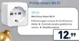 Unieuro tp-link TP15 Mini Presa Smart Wi-Fi offerta