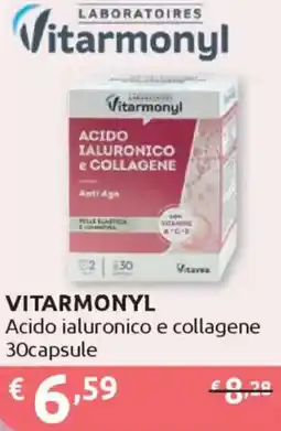 Ipersoap VITARMONYL Acido ialuronico e collagene 30capsule offerta
