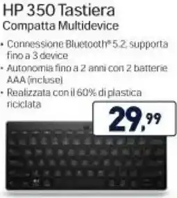 Unieuro HP 350 Tastiera Compatta Multidevice offerta