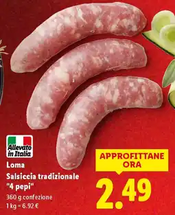 Lidl Loma Salsiccia tradizionale "4 pepi" offerta