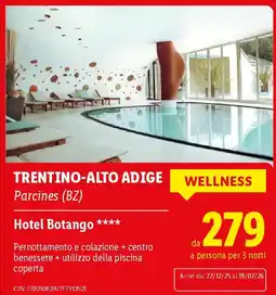 Lidl TRENTINO-ALTO ADIGE Hotel Botango offerta