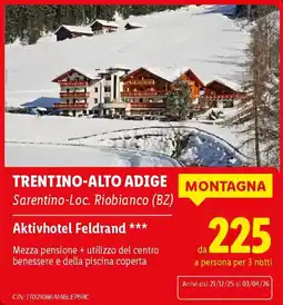 Lidl TRENTINO-ALTO ADIGE Aktivhotel Feldrand offerta