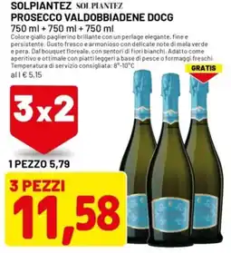 DPiù Solpiantez prosecco valdobbiadene docg offerta