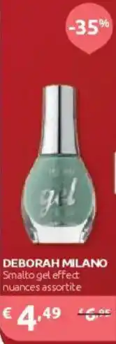 Ipersoap DEBORAH MILANO Smalto gel effect offerta