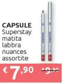 Ipersoap CAPSULE Superstay matita labbra offerta