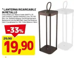 DPiù Lanterna ricaricabile in metallo offerta