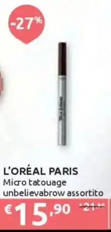 Ipersoap L'ORÉAL PARIS Micro tatouage unbelievabrow offerta